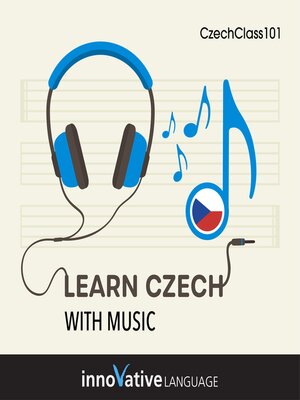 cover image of Learn Czech With Music